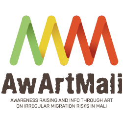 AwArtMali: Awareness Raising and Info through Art on Irregular Migration risks in Mali