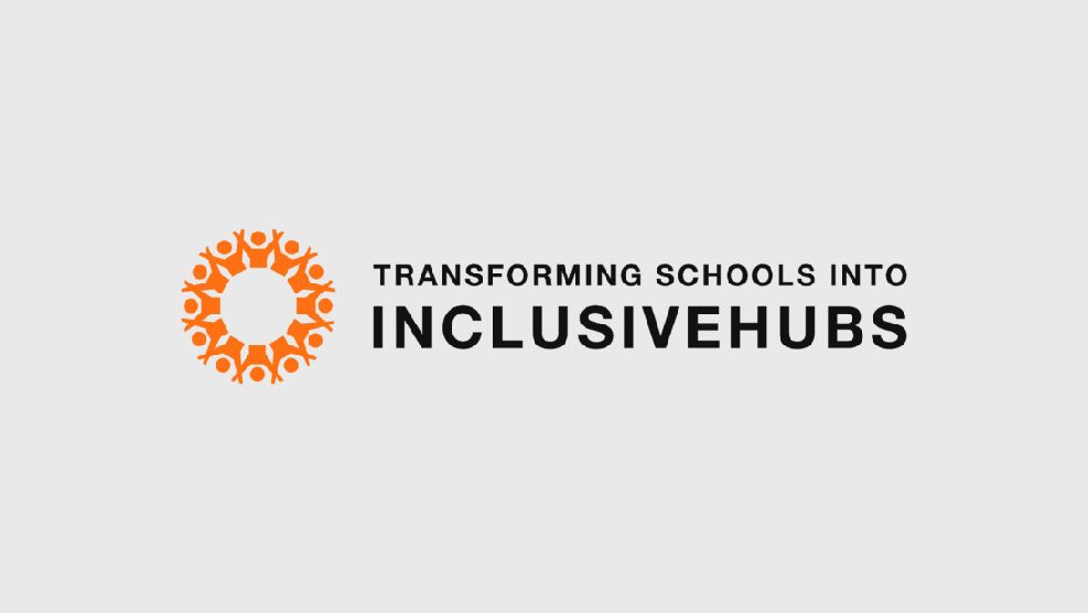 A whole school approach to transform schools into Inclusive Hubs
