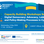 EUPP5 Workshop: Digital Democracy: Advocacy, Lobbying, and Policy-Making Processes in Cyprus